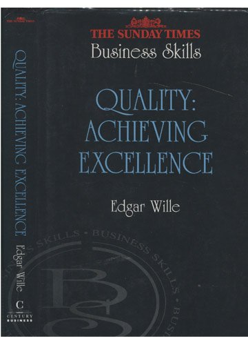 Beispielbild fr Quality: Achieving Excellence ("Sunday Times" Business Skills S.) zum Verkauf von WorldofBooks