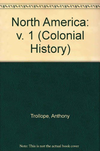 9780712903004: North America: v. 1 (Colonial History S.)