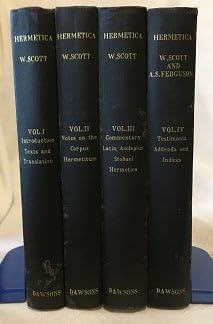 9780712904902: Hermetica: The Ancient Greek and Latin Writings Which Contain Religious or Philosophic Teaching Ascribing to Hermes Trismegistus. 4 Volumes