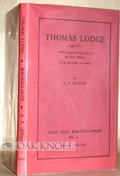 Beispielbild fr Thomas Lodge 1558 - 1625. A Bibliographical Catalogue of Early Editions. zum Verkauf von Plurabelle Books Ltd