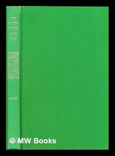 9780712906029: The Daniel Press: Memorials of C. H. O. Daniel : [with a bibliography of the Press, 1845-1919]