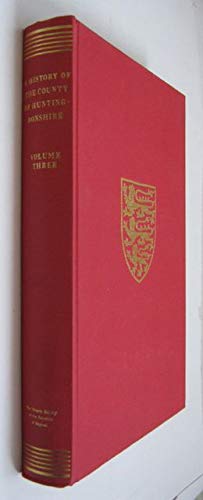 9780712906159: The The Victoria History of the County of Huntingdon: Volume III: 3 (Victoria County History)