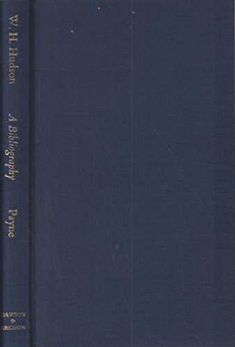 9780712907507: W.H.Hudson: A Bibliography