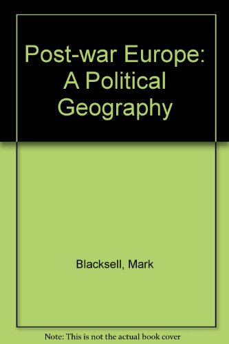 9780712907897: Post-war Europe: A Political Geography