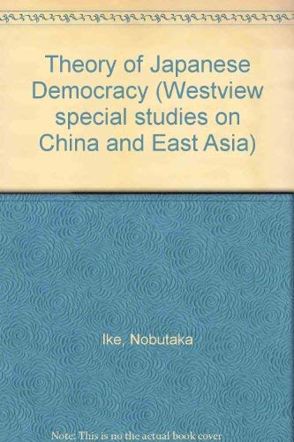 Theory of Japanese Democracy