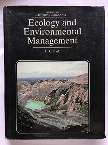 Ecology and Environmental Management A Geographical Perspective
