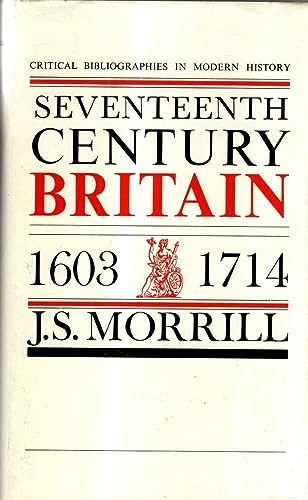 Beispielbild fr Seventeenth-Century Britain, 1603-1714 zum Verkauf von Better World Books