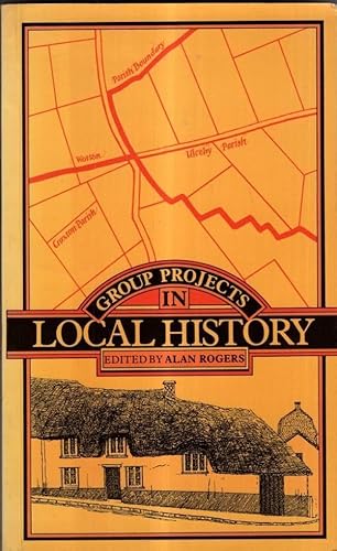 Stock image for Group Projects in Local History for sale by WorldofBooks