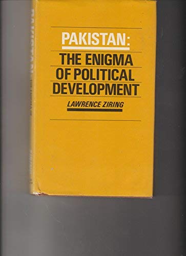 9780712909549: Pakistan: The Enigma of Political Development