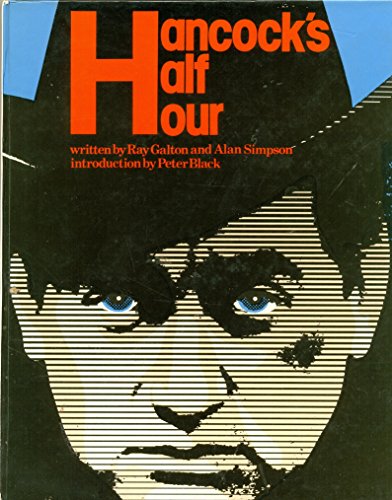 Imagen de archivo de Hancock's Half Hour a la venta por RIVERLEE BOOKS