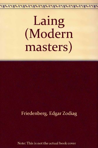9780713001242: Laing (Modern masters)