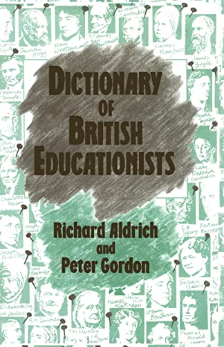 Stock image for Dictionary of British Educationists for sale by G. & J. CHESTERS