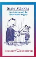 State Schools: New Labour and the Conservative Legacy (Woburn Education Series) (9780713002140) by Dunford, John; Itty, Clyde