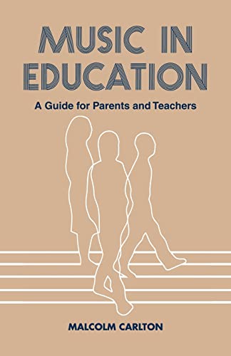 Beispielbild fr Music in Education : A Guide for Parents and Teachers zum Verkauf von Blackwell's