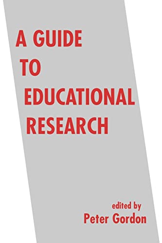 Stock image for A Guide to Educational Research for sale by THE SAINT BOOKSTORE