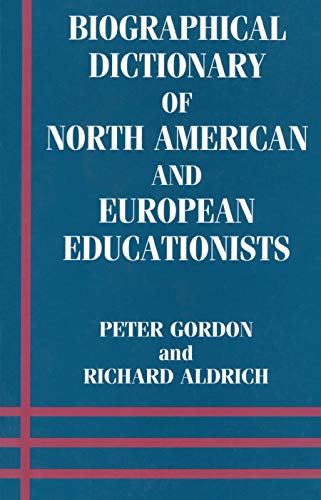 Stock image for Biographical Dictionary of North American and European Educationists for sale by Blackwell's