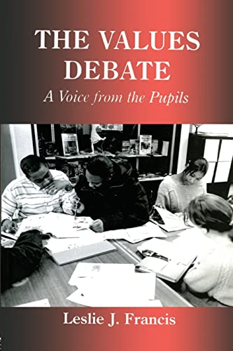 Beispielbild fr The Values Debate: A Voice from the Pupils (Woburn Education Series) zum Verkauf von WorldofBooks