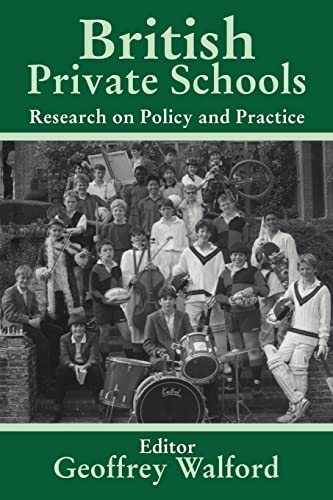 Stock image for British Private Schools: Research on Policy and Practice (Woburn Education Series) for sale by Phatpocket Limited