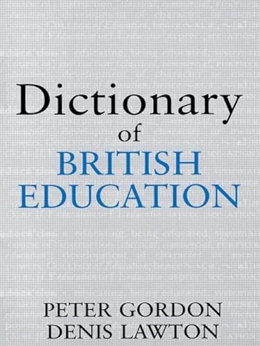 Beispielbild fr Dictionary of British Education (Woburn Education Series) zum Verkauf von WorldofBooks