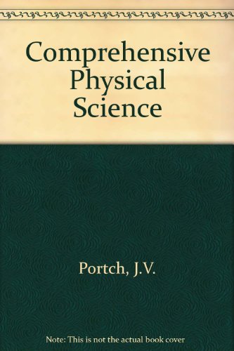 Comprehensive Physical Science [Third Edition of Physics with Chemistry]