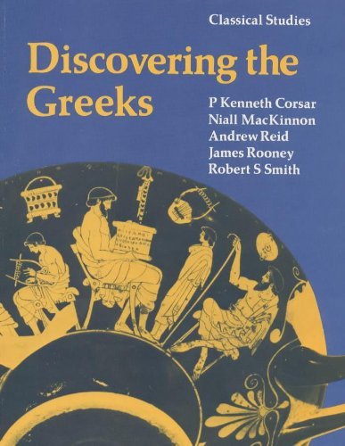 Discovering the Greeks (9780713100334) by P.Kenneth Corsar; Andrew Reid