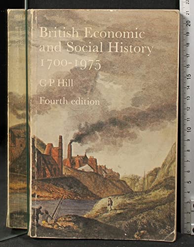 Imagen de archivo de British Economic and Social History, 1700-1975 a la venta por Better World Books