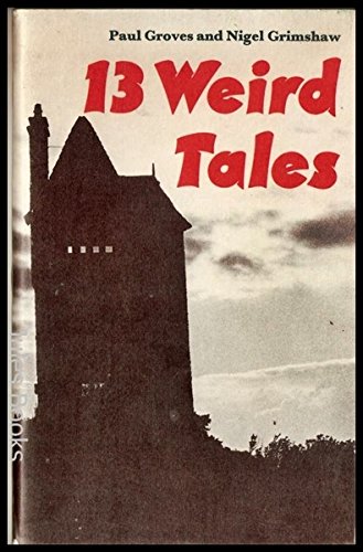 Stock image for Thirteen Weird Tales for sale by WorldofBooks