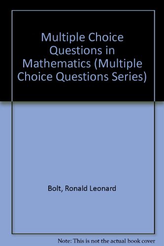 Stock image for Multiple Choice Questions in Mathematics (Multiple Choice Questions Series) for sale by Goldstone Books