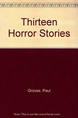 9780713103007: Thirteen Horror Stories