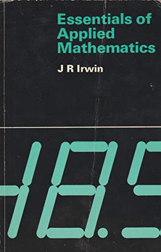 Imagen de archivo de Essentials of Applied Mathematics a la venta por WorldofBooks