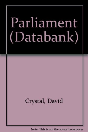 Parliament (Databank Series) (9780713103915) by Crystal, D.; Foster, J.