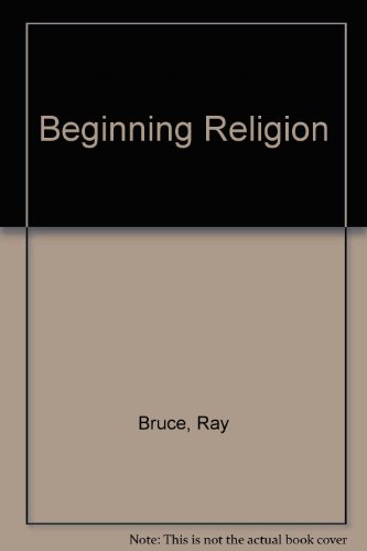 Beginning Religion (9780713105711) by Bruce, Ray
