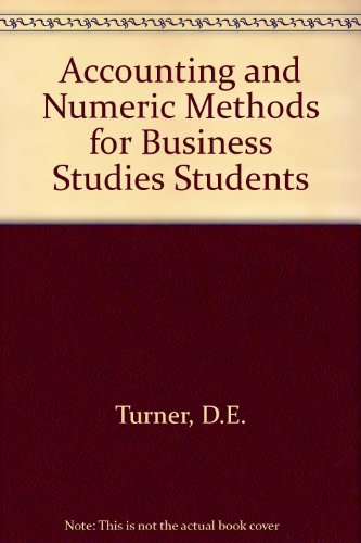 Accounting Numeric Methods (9780713105902) by Turner