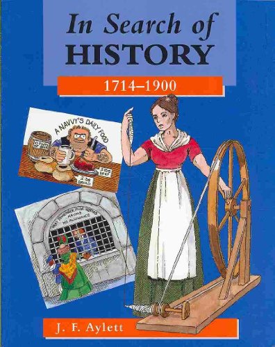 Stock image for In Search of History: 1714-1900 for sale by WorldofBooks