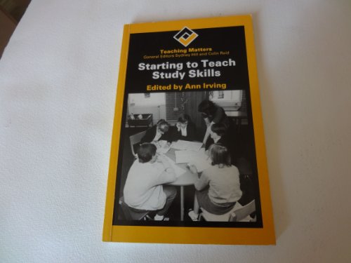 Stock image for Teaching Matters: Starting to Teach Study Skills for sale by Ryde Bookshop Ltd