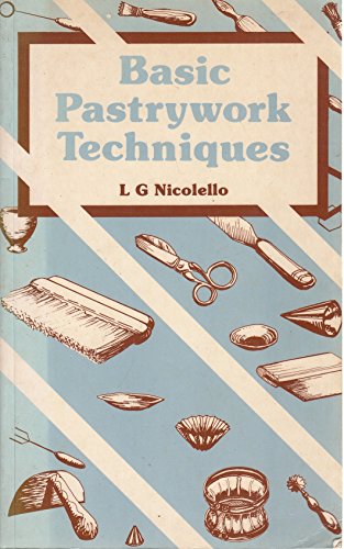 Stock image for Basic pastrywork techniques for sale by MusicMagpie