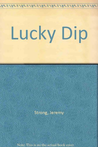 Lucky Dip (9780713109597) by Strong, Jeremy