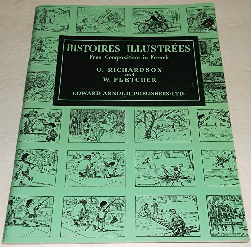 Histoires Illustrees (9780713113563) by G. Richardson