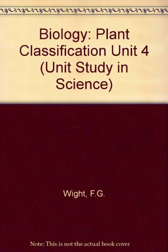 9780713115901: Plant Classification (Unit 4)