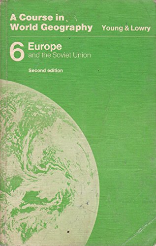 Beispielbild fr Course in World Geography: Europe and the Soviet Union Bk. 6 zum Verkauf von WorldofBooks