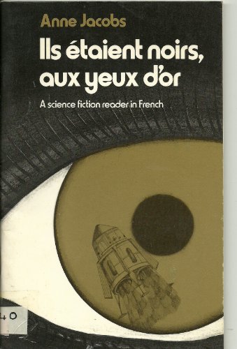 Stock image for Ils Etaient Noirs aux Yeux d'Or for sale by WorldofBooks
