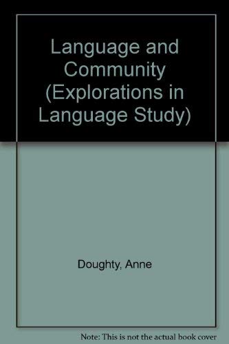 Beispielbild fr Language and Community (Explorations in Language Study S.) zum Verkauf von WorldofBooks