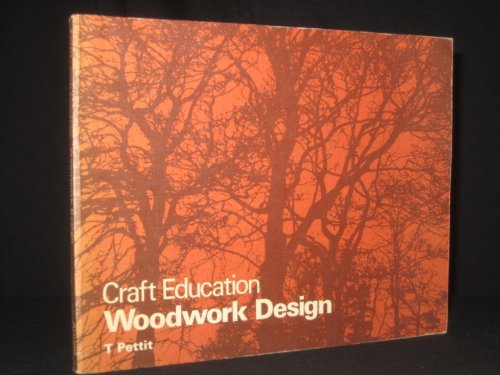 9780713118988: Woodwork Design (Craft education)