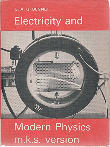 Stock image for Electricity and Modern Physics: M.K.S.Version for sale by WorldofBooks