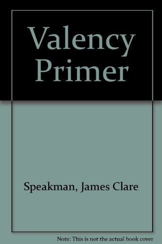 9780713121841: Valency Primer