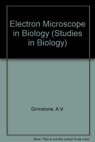 Imagen de archivo de Electron Microscope in Biology (Studies in Biology) a la venta por Shore Books