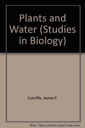 Imagen de archivo de Plants and Water Studies in Biology No. 14 a la venta por Terrace Horticultural Books