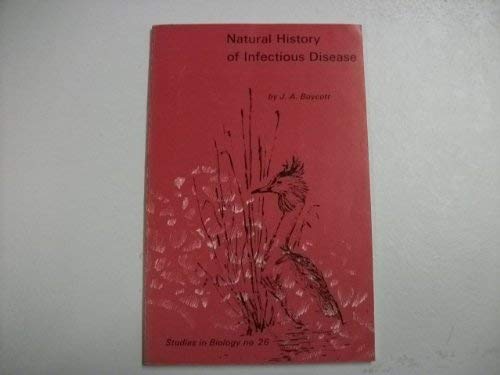 Studies in Biology: Natural History of Infectious Disease