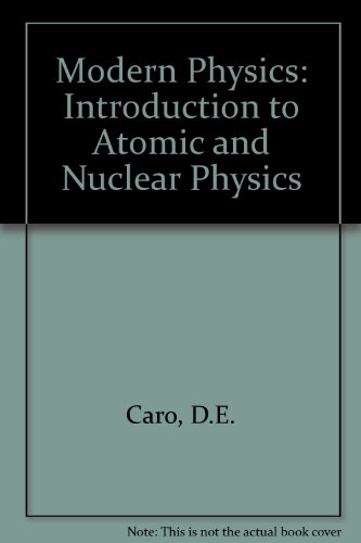 9780713123449: Modern Physics: Introduction to Atomic and Nuclear Physics