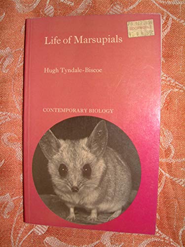 9780713123777: Life of Marsupials (Contemporary Biology Series)